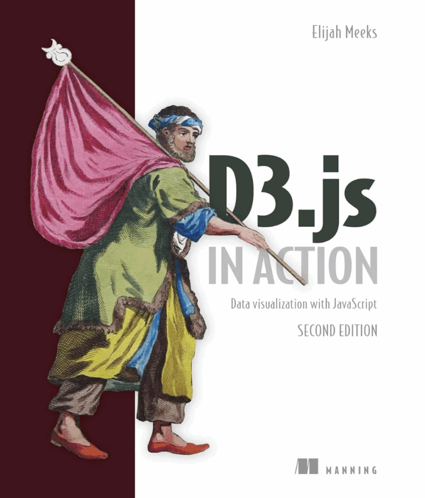 D3.js in Action: Data visualization with JavaScript